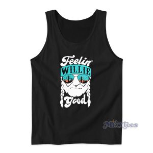 Feelin Willie Good Tank Top for Unisex