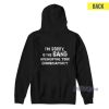 Im Sorry Is The Band Interrupting Your Conversation Hoodie for Unisex