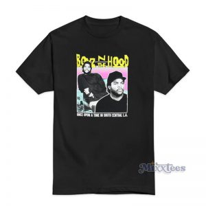 Boyz N The Hood Once Upon A Time In South Central T-Shirt