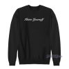 Octobers Very Own Drake Know Yourself Sweatshirt For Unisex