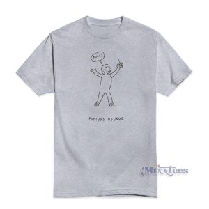 Fuck Furious George T-Shirt For Unisex