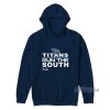 Titans Run The South Hoodie For Unisex
