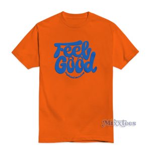 Feel Good Mythical Morning T-Shirt