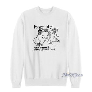 John Holmes Memorial Tour Sweatshirt