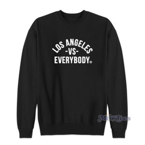 Los Angeles Vs Everybody Mark Hoppus Sweatshirt