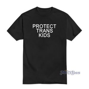 Protect Trans Kids T-Shirt