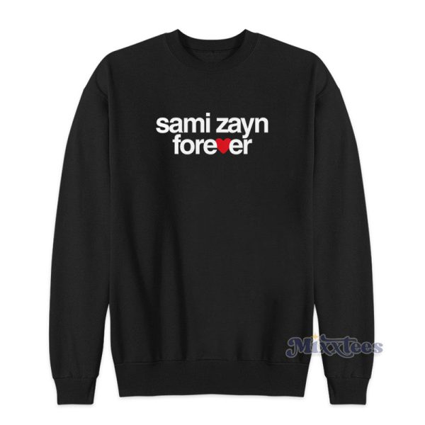Sami Zayn Forever Sweatshirt For Unisex