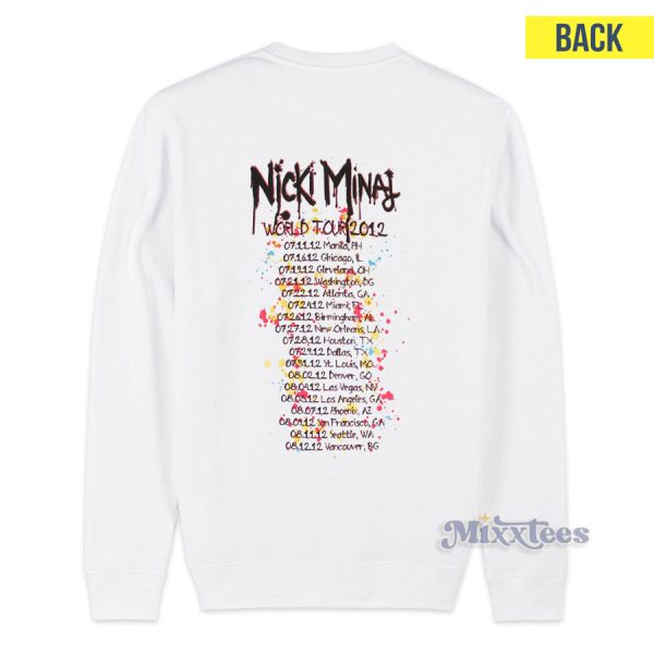 Nicki Minaj Drip World Tour 2012 Sweatshirt for Unisex