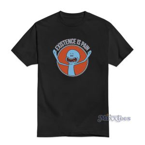 Rick And Morty Existence Is Pain T-Shirt