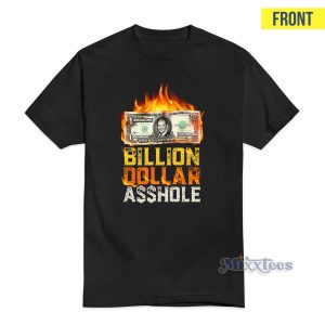 Mr McMahon Billion Dollar Asshole T-Shirt