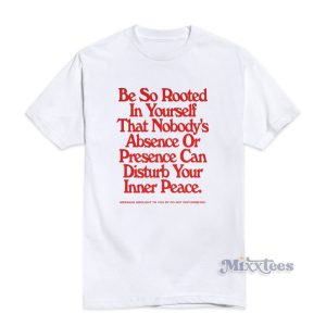 Do Not Disturb Inner Peace T-Shirt