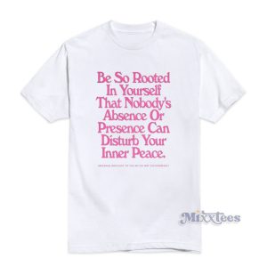 Do Not Disturb Inner Peace T-Shirt