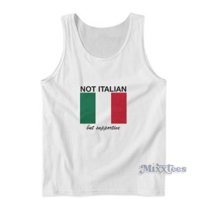 Not Italian But Supportive Tank Top