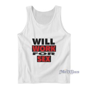 Will Work For Sex Billie Eilish Tank Top