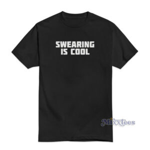 Swearing Is Cool Nat's What I Reckon T-Shirt