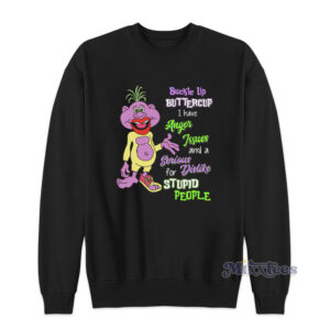 Peanut Jeff Dunham Buckle Up Buttercup I have Anger Issues Sweatshirt