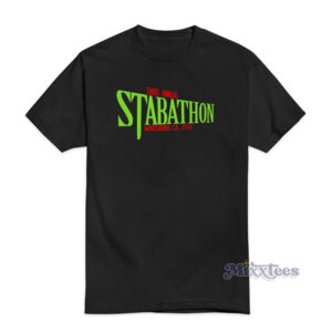 Sixth Annual Stabathon Woodsboro MTL 2022 T-Shirt