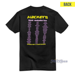 Hackers World Domination Tour T-Shirt