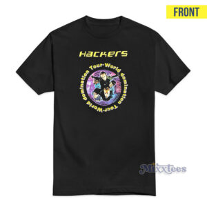 Hackers World Domination Tour T-Shirt