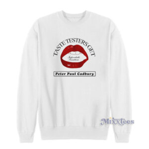 Taste Testers Get Peter Paul Cadbury Sweatshirt