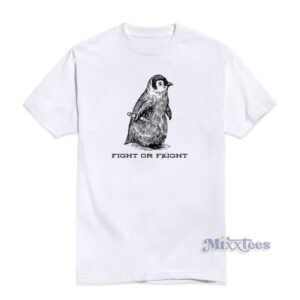 Fight Or Flight T-Shirt