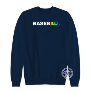 Baseball Pride Sweatshirt
