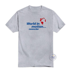 World In Motion New Order T-Shirt