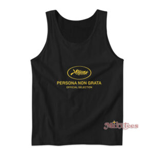 Persona Non Grata Official Selection Tank Top