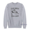 Club World Cash Grab Sweatshirt