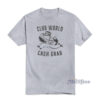 Club World Cash Grab T-Shirt