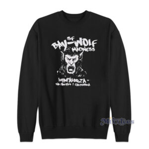 Bay Wolf Madness Lupin Palooza San Francisco California Sweatshirt