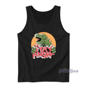 Stay Angry Always Be My Maybe Godzila Tank Top