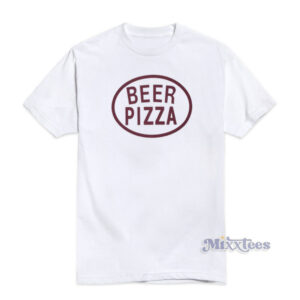 Beer Pizza T-Shirt