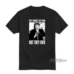 Trump They Thought They Won But They FAFO