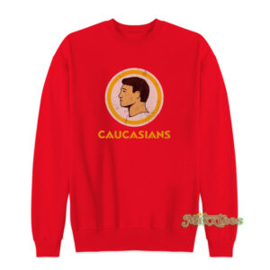 Washington Caucasians Redskins Sweatshirt