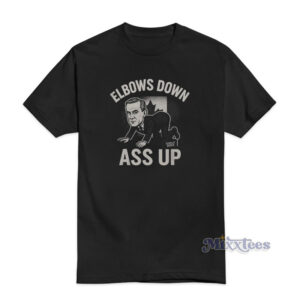 Elbows Down Ass Up Mark Carney Parody T-Shirt