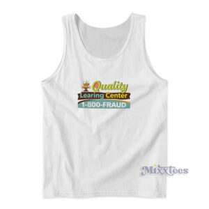 Quality Learning Center 1800 Fraud Tank Top