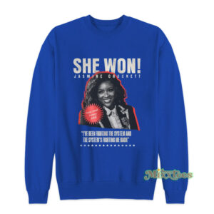 She Won Jasmine Crockett Sweatshirt