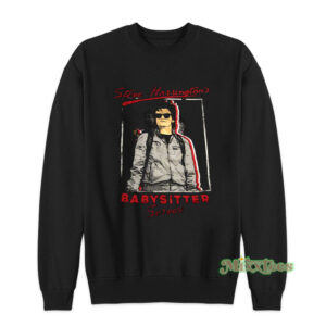 Steve Harrington Babysitter Service Sweatshirt