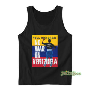 Tell Congress No War On Venezuela Tank Top