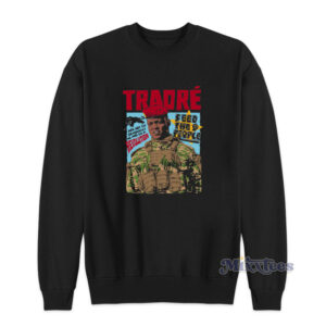 Traore Feed The People Sweatshirt