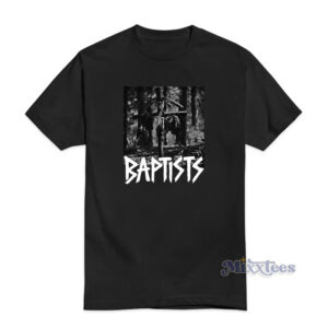 Baptists Band T-Shirt