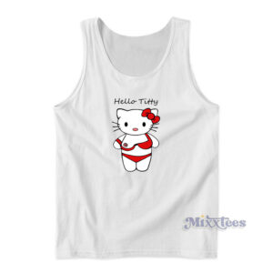 Hello Titty Tank Top