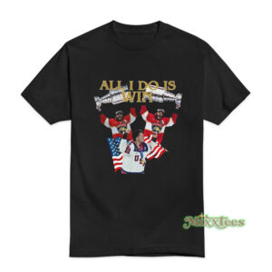 Matthew Tkachuk All I Do Is Win T-Shirt