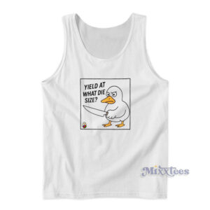 Yield What Die Size Duck Tank Top