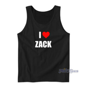 I Love Zack Tank Top