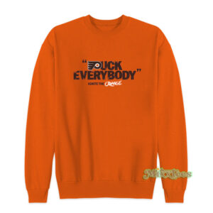 Puck Everybody Philadelphia Flyers Sweatshirt