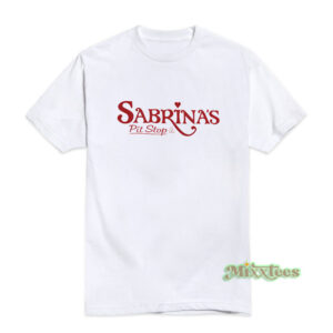 Sabrina's Pit Stop T-Shirt