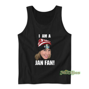 I Am A Jan Fan Tank Top