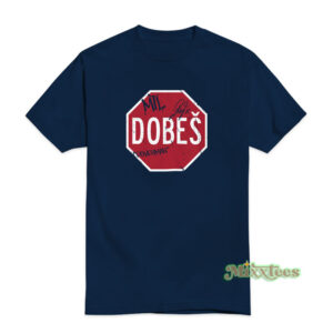 Jakub Dobes Stop Sign T-Shirt